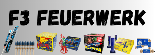 F3 Feuerwerk - Alles was Du wissen solltest!